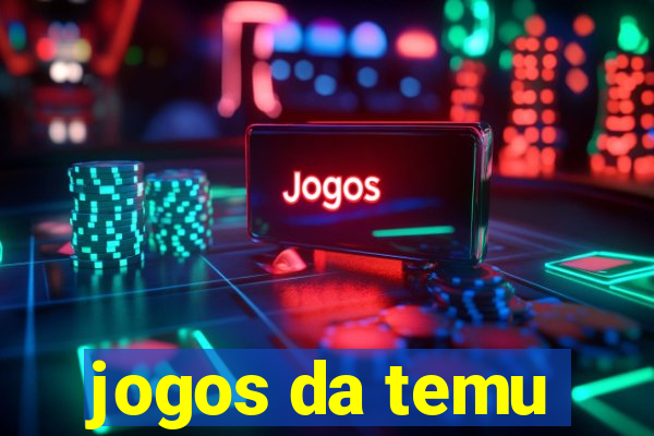 jogos da temu